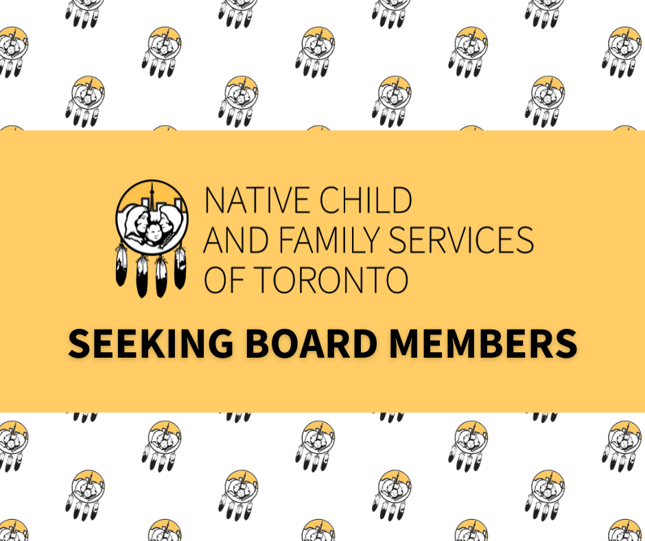 Native Child and Family Services of Toronto is Seeking Board Members